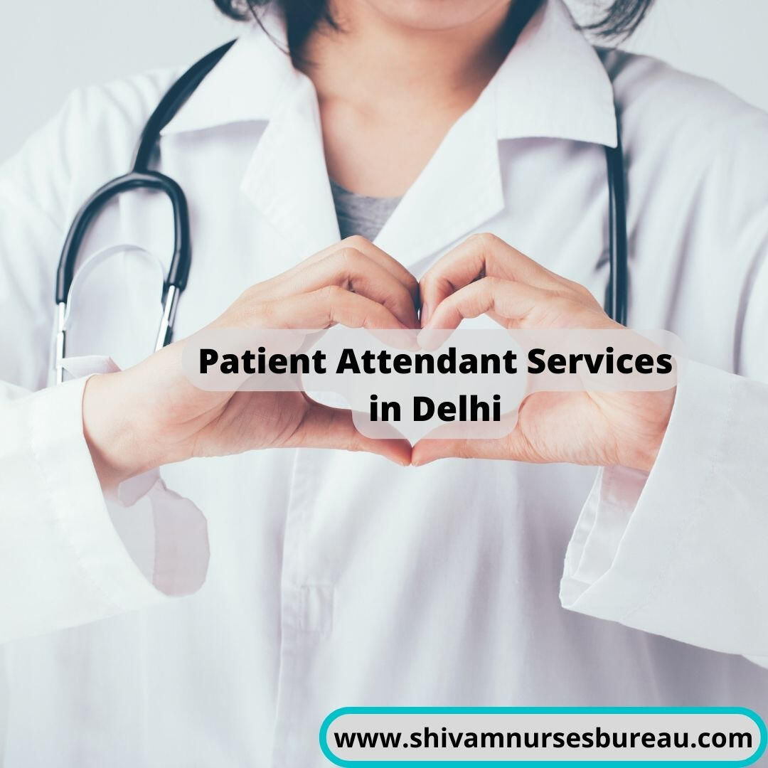 Patient care services in Delhi